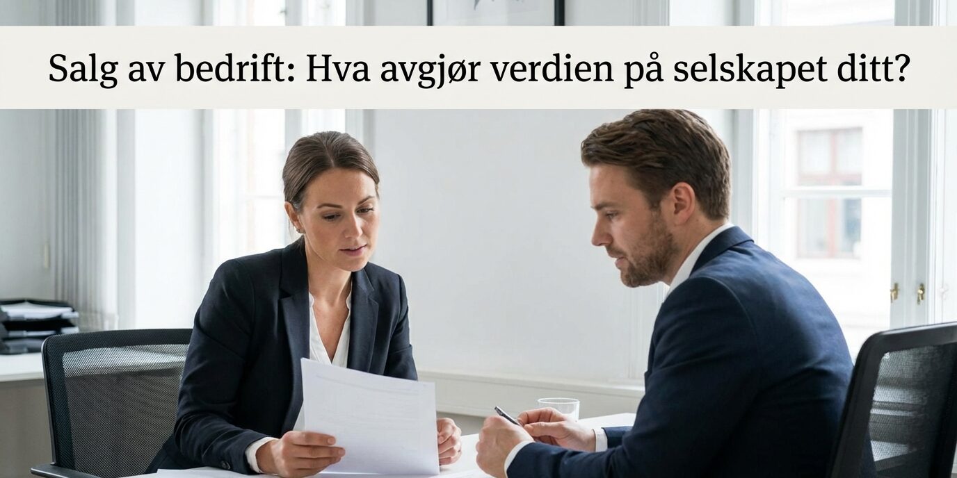Lær hva som avgjør verdien på selskapet ditt ved salg av bedrift, fra kundestruktur til risikoprofil, slik at du sikrer den prisen virksomheten fortjener.